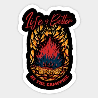 Life Is Better By The Campfire Sticker